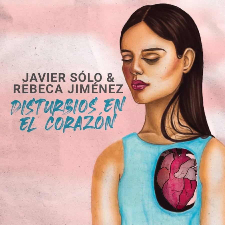 Javier solo presenta junto a Rebeca Jim&eacute;nez su sencillo “Disturbios en el coraz&oacute;n”