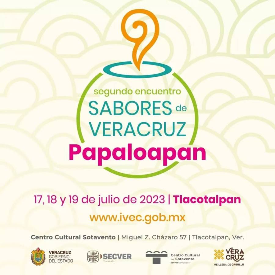 Sabores de Veracruz-Papaloapan: Un encuentro para preservar la gastronomía tradicional